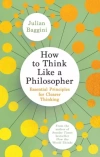 How to Think Like a Philosopher: Essential Principles for Clearer Thinking - zdjęcie