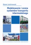 Modelowanie i ocena systemów transportu intermodalnego - zdjęcie