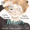 Mania dziewczyna inna niż wszystkie. Audiobook - zdjęcie