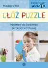 Ułóż puzzle. Materiały do ćwiczenia percepcji wzrokowej - zdjęcie