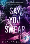 Say You Swear - zdjęcie