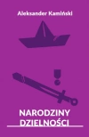 Narodziny Dzielności - zdjęcie