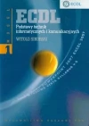 ECDL Moduł 1 Podstawy technik informatycznych i komunikacyjnych - zdjęcie