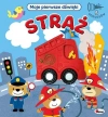 Straż. Moje pierwsze dźwięki - zdjęcie