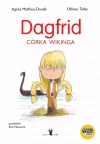 Dagfrid. Córka wikinga - zdjęcie