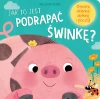 Jak to jest podrapać świnkę? - zdjęcie