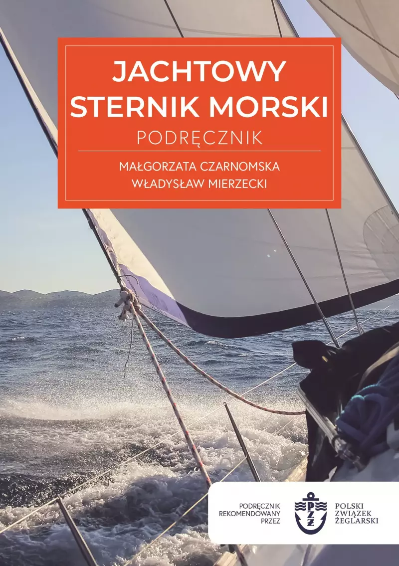 Jachtowy sternik morski. Podręcznik wyd. 2025 Jachtowy sternik morski. Podręcznik wyd. 2025