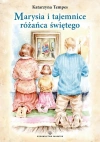 Marysia i tajemnice różańca świętego - zdjęcie