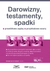 Prawo na co dzień 2/2024 Darowizny, testamenty, spadki - zdjęcie