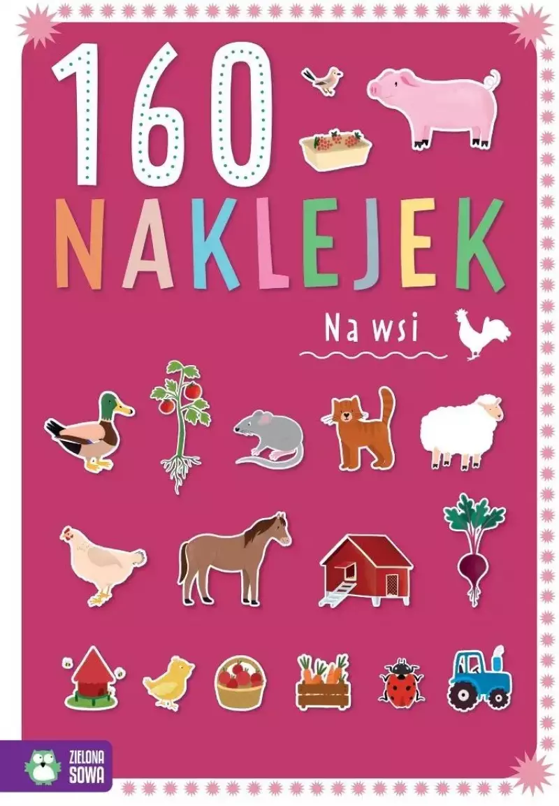 160 naklejek. Na wsi 160 naklejek. Na wsi