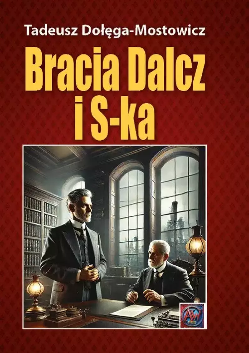 Bracia Dalcz i S-ka Bracia Dalcz i S-ka