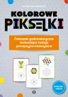 Kolorowe pikselki. Ćwiczenia grafomotoryczne doskonalące funkcje percepcyjno-motoryczne - zdjęcie