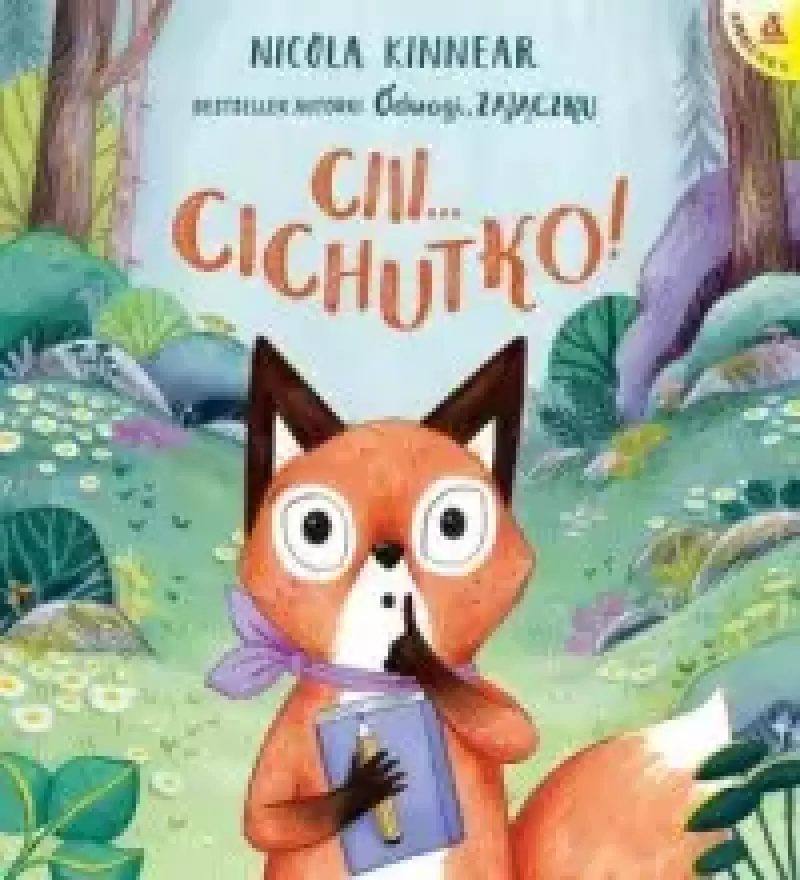 Ciii... Cichutko!