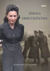 Szkoła okrucieństwa - zdjęcie