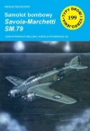 Typy broni i uzbrojenia. Samolot bombowy Savoia-Marchetii SM.79 Sparviero - zdjęcie