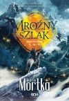 Straceńcy Madsa Voortena. Tom 1. Mroźny szlak - zdjęcie