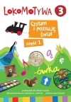 Lokomotywa. Czytam i poznaję świat. Podręcznik do szkoły podstawowej. Klasa 3. Część 1 - zdjęcie