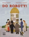Do roboty! - zdjęcie