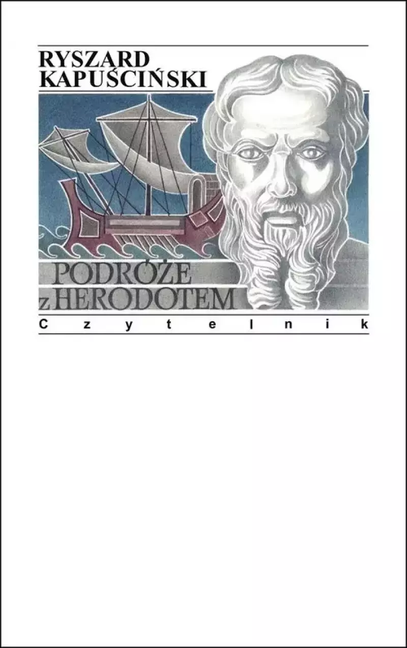 Podróże z Herodotem wyd. 7 Podróże z Herodotem wyd. 7