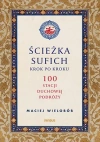 Ścieżka sufich krok po kroku: 100 stacji duchowej podróży - zdjęcie