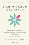 Życie w trzech wymiarach: Jak ciekawość, odkrywanie i doświadczenie tworzą pełniejsze, lepsze życie - zdjęcie