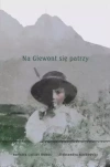 Na Giewont się patrzy - zdjęcie