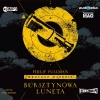 CD MP3 Bursztynowa luneta. Mroczne materie. Tom 3 - zdjęcie