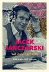 Jacek Janczarski. I tak dalej, i tak dalej... - zdjęcie