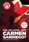 Kim, do licha, jest Carmen Sandiego? - zdjęcie