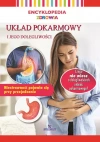 Encyklopedia zdrowia. Układ pokarmowy i jego dolegliwości - zdjęcie