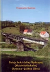 Dzieje kolei doliny Bystrzycy (Weistritzhalbahn) Świdnica-Jedlina Zdrój - zdjęcie
