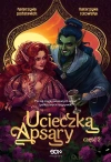 Ucieczka Apsary. Część 2 - zdjęcie