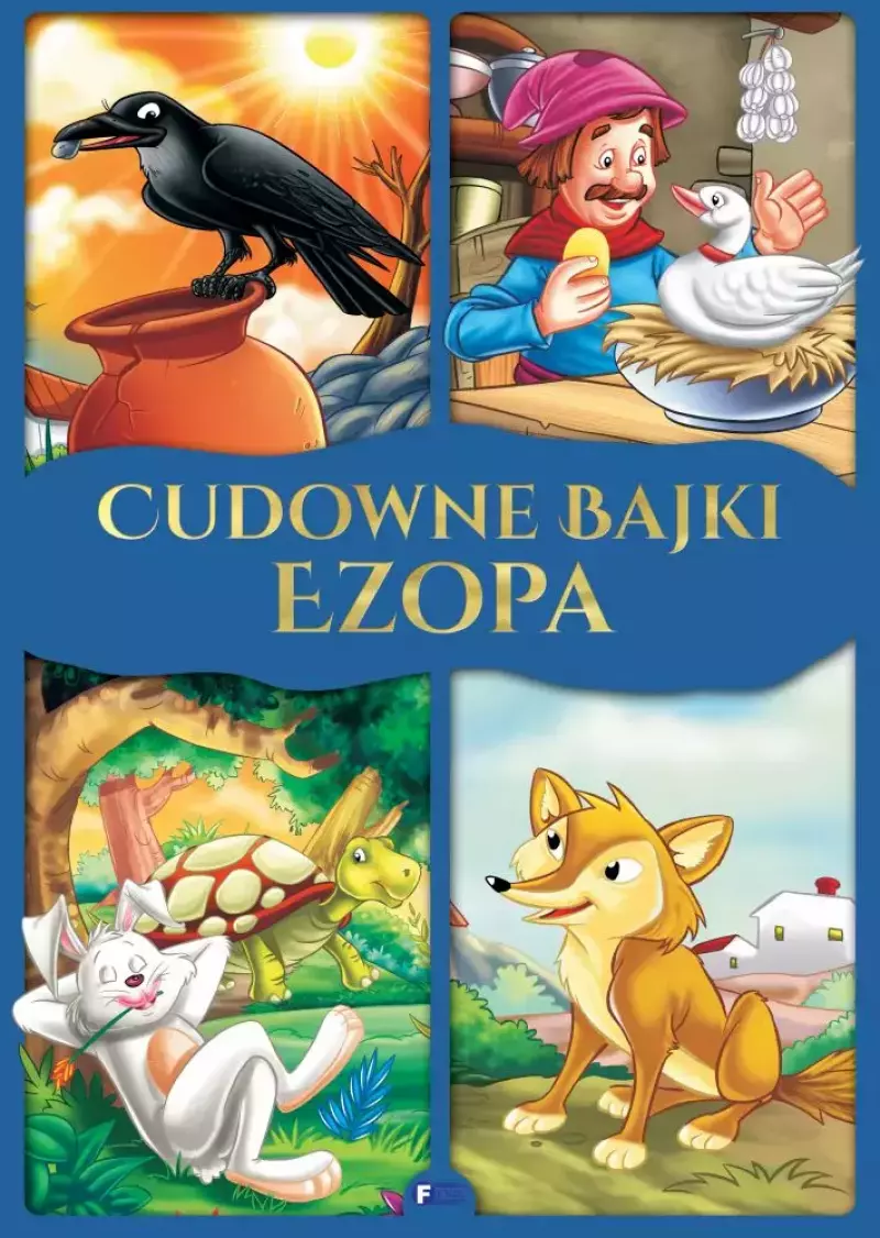 Cudowne bajki Ezopa Cudowne bajki Ezopa