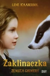 Zaklinaczka. Tom 3. Zemsta Chimery - zdjęcie