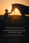 Fundamentalne zasady treningu koni. Budowanie relacji z koniem dzięki skutecznym metodom treningowym - zdjęcie