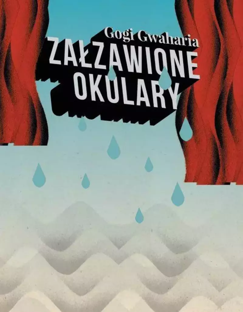 Załzawione okulary Załzawione okulary