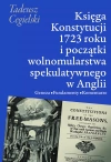 Księga Konstytucji 1723 roku i początki wolnomularstwa spekulatywnego w Anglii - zdjęcie