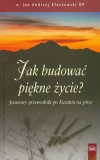 Jak budować piękne życie? Przewodnik po Kazaniu na górze - zdjęcie