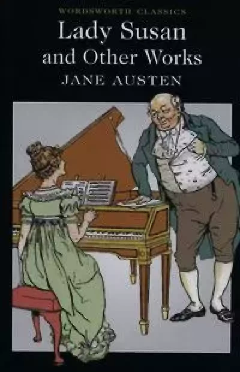 Lady Susan and Other Works Lady Susan and Other Works
