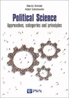 Political Science. Approaches, categories and principles - zdjęcie
