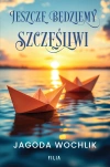 Jeszcze będziemy szczęśliwi - zdjęcie