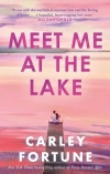 Meet Me at the Lake - zdjęcie