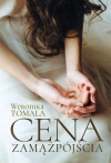 Cena zamążpójścia. Historia prawdziwa - zdjęcie