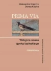 Prima Via. Wstępna nauka języka łacińskiego - zdjęcie