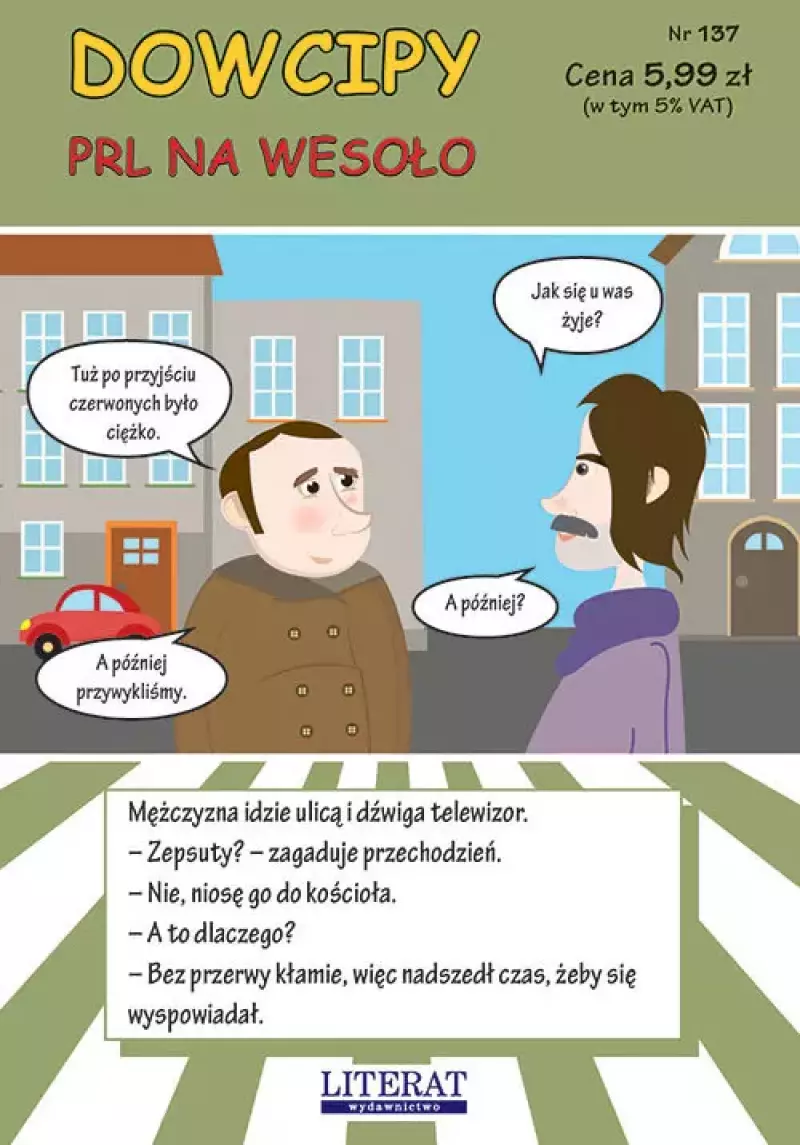 Dowcipy. PRL na wesoło Dowcipy. PRL na wesoło