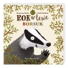 Rok w lesie. Borsuk - zdjęcie