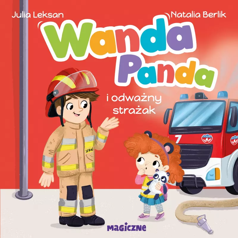Wanda Panda i odważny strażak Wanda Panda i odważny strażak