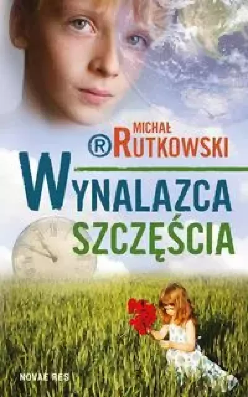 Wynalazca szczęścia Wynalazca szczęścia