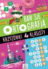 Baw się ortografią. Krzyżówki 4-klasisty - zdjęcie