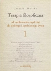 Terapia filozoficzna. Od umiłowania mądrości do dobrego i spełnionego życia 1 - zdjęcie